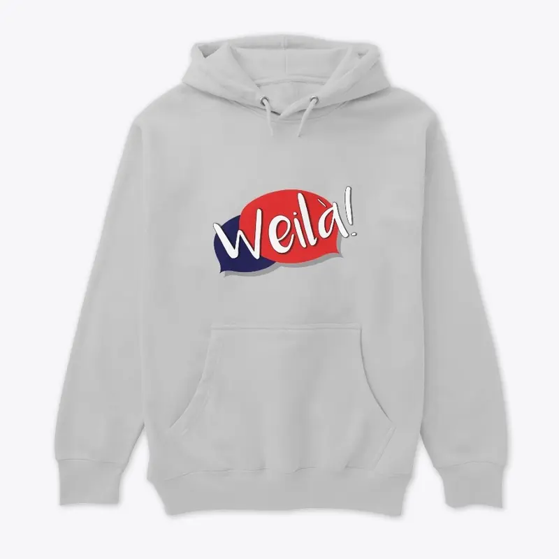 Weilà Hoodie